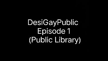 Desigaypublic -Someone was watching? jerk off in library Episode 1